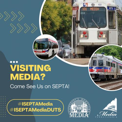 Visiting Media? Come see us on SEPTA!
